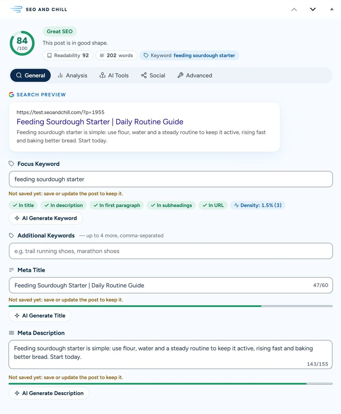 After AI Generate Keyword, Title and Description: score 84, Great SEO, focus keyword feeding sourdough starter found in the title, description, first paragraph, subheadings and URL, meta title Feeding Sourdough Starter | Daily Routine Guide, a meta description of 143 characters, and under each field Not saved yet