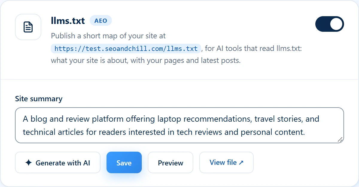 The llms.txt block in SEO & Chill on our test site: llms.txt switched on, the address test.seoandchill.com/llms.txt, a site summary of one sentence, and the buttons Generate with AI, Save, Preview and View file