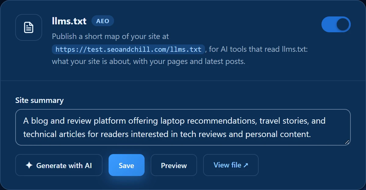 The llms.txt block in SEO & Chill on our test site: llms.txt switched on, the address test.seoandchill.com/llms.txt, a site summary of one sentence, and the buttons Generate with AI, Save, Preview and View file